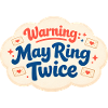 Rings maybe twice | Postman Humor