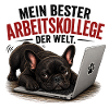 Frenchie – Bester Arbeitskollege der Welt