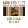 Mountain Bike Bicycle Mud Dust
