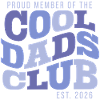 Cool Dads Club - Dad 2026 Gift