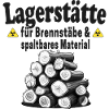 Lagerstätte Brennstäbe lustiger Holz Spruch
