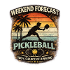 Weekend Forecast Pickleball lustiger Spruch