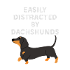 Easily Distracted by Dachshunds