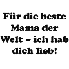 Beste Mama der Welt Liebesbotschaft