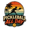 Pickleball All Day Retro Sunset Saying