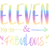 Eleven & Fabulous Rainbow Script