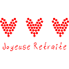 JOYEUSE RETRAITE. RETRAITE. RETRAITEE. RETRAITE