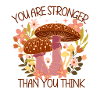 You Are Stronger Than You Think