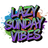 Lazy Sunday Vibes Graffiti