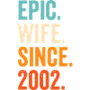 Epic Wife Since 2002