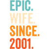 Epic Wife Since 2001