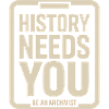 L’histoire exige que tu sois archiviste