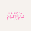 "RUNNING ON MATCHA" Graphic Tee Design