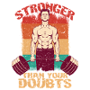 Fitnesstrainer Stronger Than Your Doubts