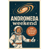 Week-end d’Andromède | Humour spatial rétro