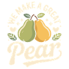 Nous faisons une excellente poire