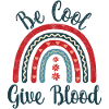 Be cool, give Blood! with rainbow