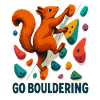 Squirrel Go Bouldering – Climbing Motivation