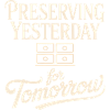 Préserver hier pour demain
