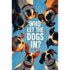 Wer hat die Hunde reingelassen?