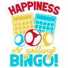 Bingo Game Happiness Is Yelling Bingo