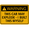 JDM sticker - this car may explode