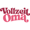 Vollzeit Oma | Großmutter Geschenk