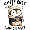 Kaffee zuerst Pinguin