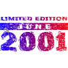25th Birthday Limited Edition 06/2001
