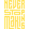 Never Stop Making