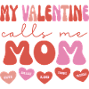 Ma Valentine m’appelle maman