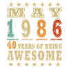 May 1986: 40 Years of Great