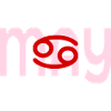 Birthday May - Zodiac Sign Cancer
