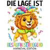 Die Lage Ist Besäufniserregend Karneval Edition