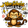 Nen Scheiss Muss Ich Affe