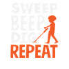 Sweep Beep Dig Repeat Sondengänger Hobby