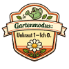 Gartenmodus Unkraut 1–Ich 0