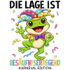 Die Lage Ist Besäufniserregend Frosch Karneval