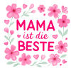 Maman est la meilleure
