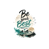 Be the Best Every Day