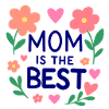 MAMAN EST LA MEILLEURE