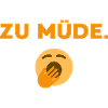 Zu Müde 