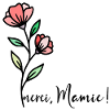 Merci Mamie Fleurs
