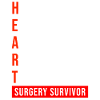 I Survived Open Heart Surgery