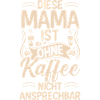 Kaffee Kaffeeliebhaber Mutter Mama
