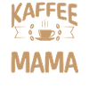 Kaffee Kaffeeliebhaber Mutter Mama
