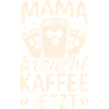 Kaffee Kaffeeliebhaber Mutter Mama