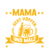 Bier Bierliebhaberin Mutter Mama