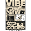 Vibe Coder Programmeur Humour