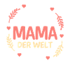 Beste Mama der Welt